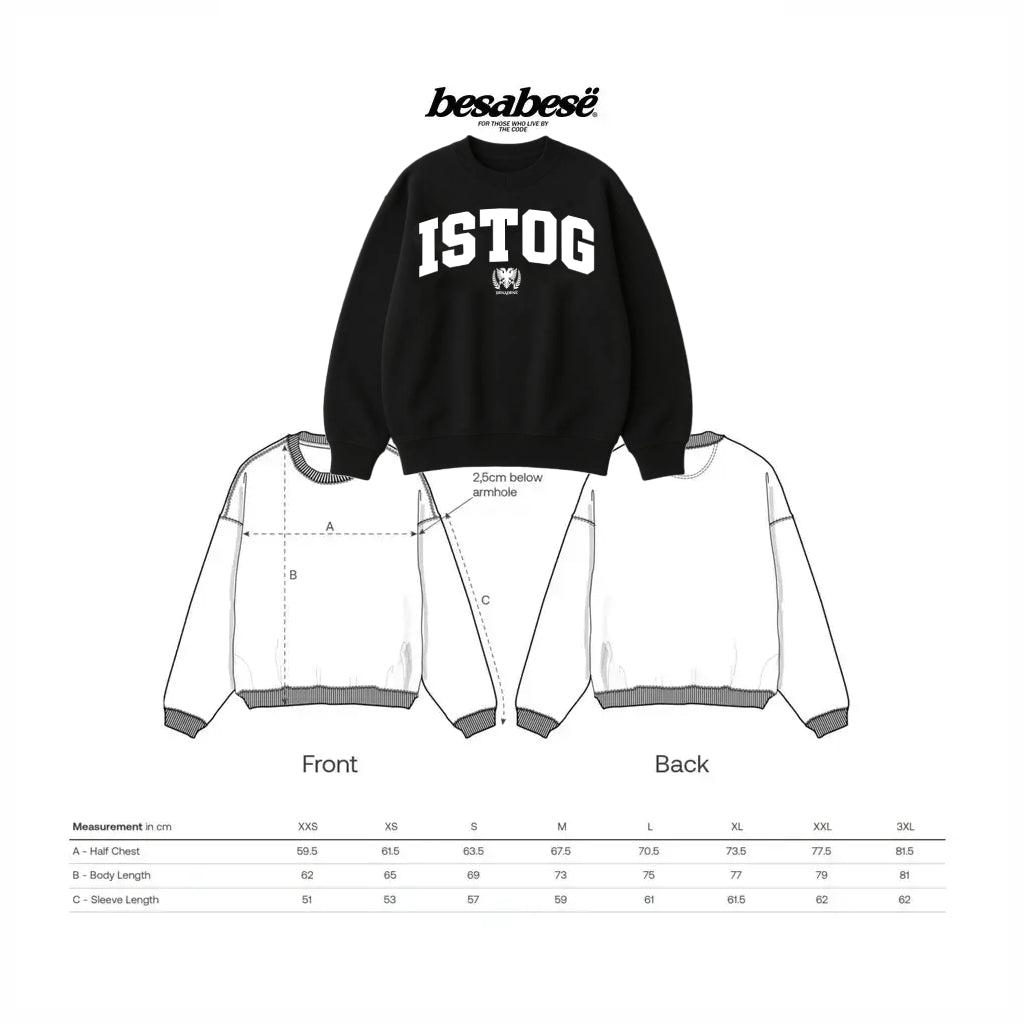 Oversized ISTOG Crewneck - Besa Besë