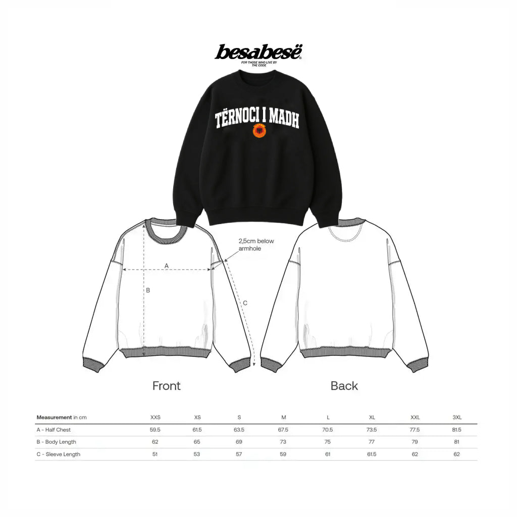 Oversized TËRNOCI I MADH Crewneck - Besa Besë