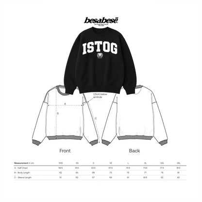 Oversized ISTOG Crewneck - Besa Besë
